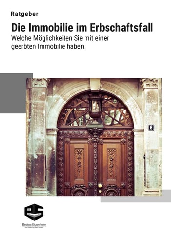 Cover für Die Immobilie im Erbschaftsfall