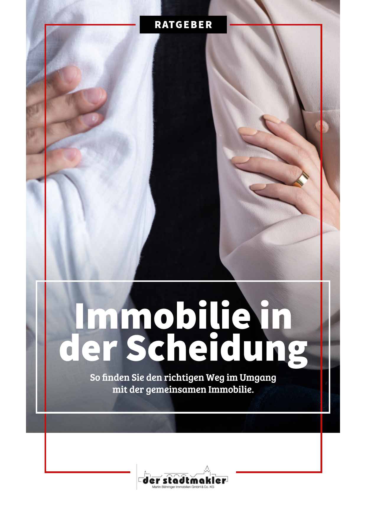 Immobilie in der Scheidung
